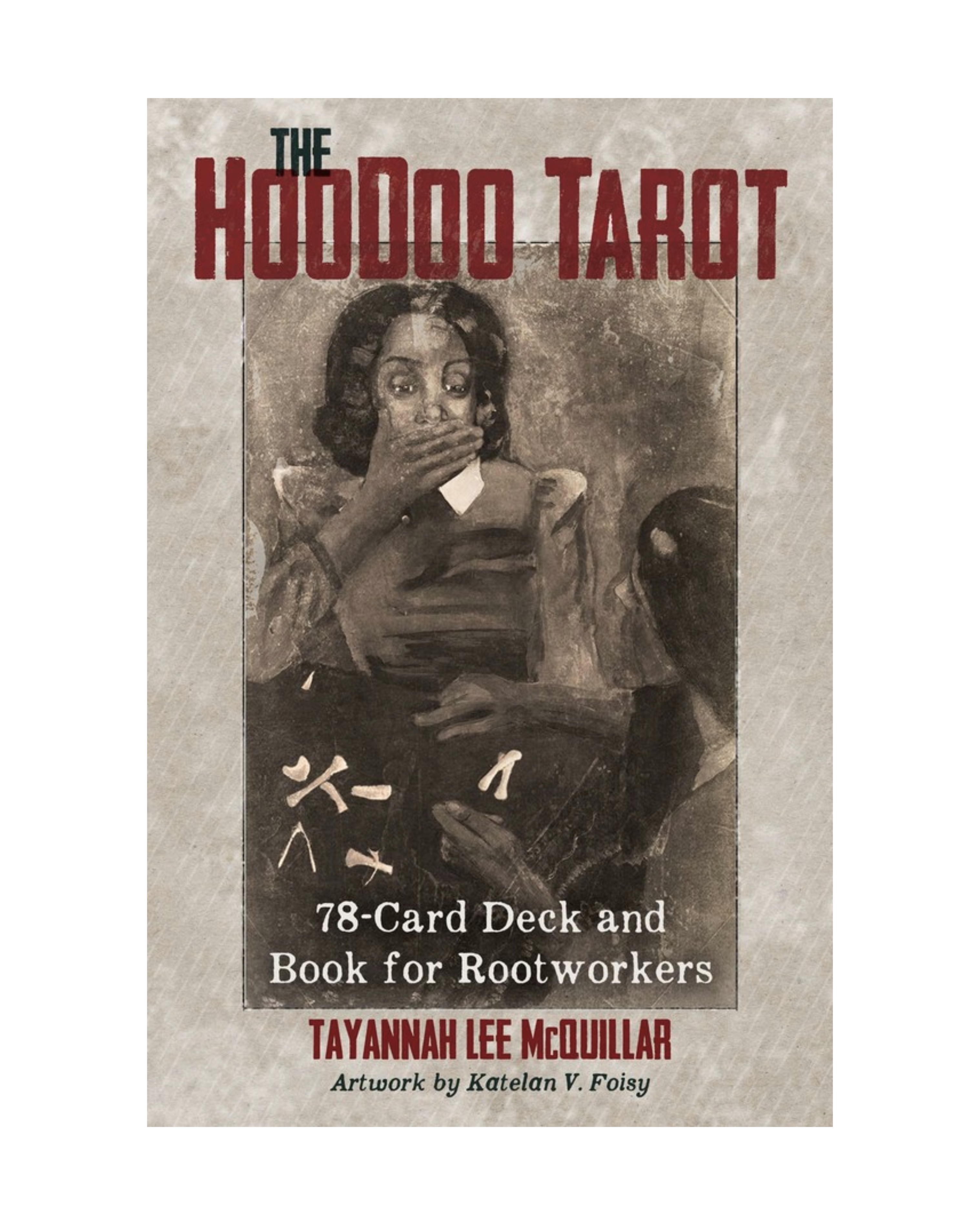 The Hoodoo Tarot